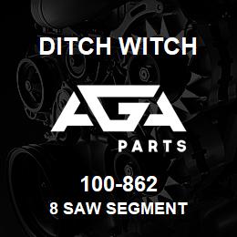 100-862 Ditch Witch 8 SAW SEGMENT | AGA Parts
