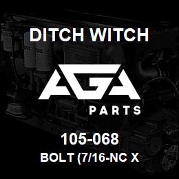 105-068 Ditch Witch BOLT (7/16-NC X | AGA Parts
