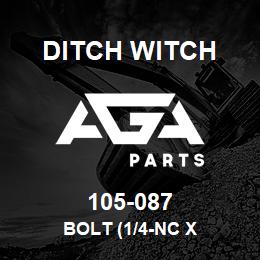 105-087 Ditch Witch BOLT (1/4-NC X | AGA Parts