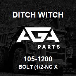 105-1200 Ditch Witch BOLT (1/2-NC X | AGA Parts