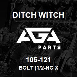 105-121 Ditch Witch BOLT (1/2-NC X | AGA Parts