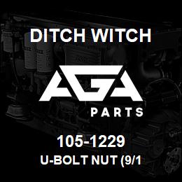 105-1229 Ditch Witch U-BOLT NUT (9/1 | AGA Parts