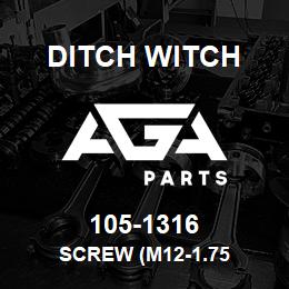 105-1316 Ditch Witch SCREW (M12-1.75 | AGA Parts