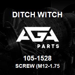 105-1528 Ditch Witch SCREW (M12-1.75 | AGA Parts