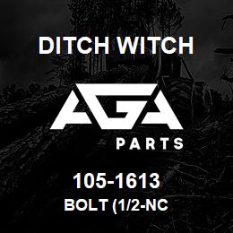 105-1613 Ditch Witch BOLT (1/2-NC | AGA Parts