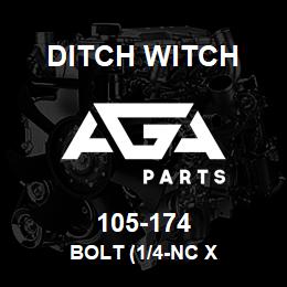 105-174 Ditch Witch BOLT (1/4-NC X | AGA Parts