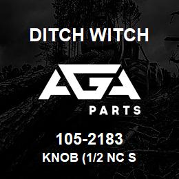 105-2183 Ditch Witch KNOB (1/2 NC S | AGA Parts