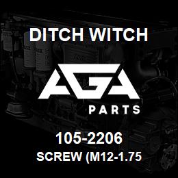 105-2206 Ditch Witch SCREW (M12-1.75 | AGA Parts