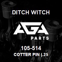 105-514 Ditch Witch COTTER PIN (.25 | AGA Parts