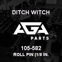 105-582 Ditch Witch ROLL PIN (1/8 IN. | AGA Parts