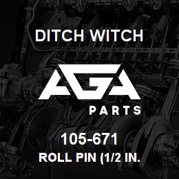 105-671 Ditch Witch ROLL PIN (1/2 IN. | AGA Parts