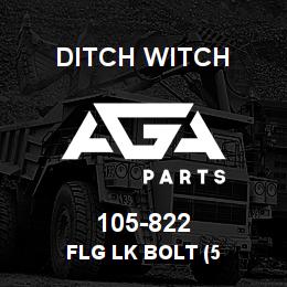 105-822 Ditch Witch FLG LK BOLT (5 | AGA Parts