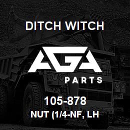 105-878 Ditch Witch NUT (1/4-NF, LH | AGA Parts
