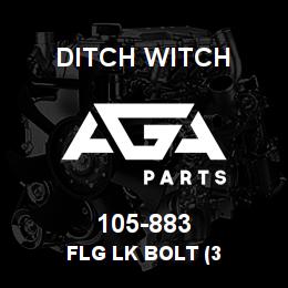 105-883 Ditch Witch FLG LK BOLT (3 | AGA Parts