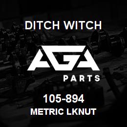 105-894 Ditch Witch METRIC LKNUT | AGA Parts