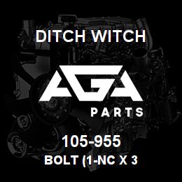 105-955 Ditch Witch BOLT (1-NC X 3 | AGA Parts