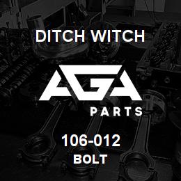 106-012 Ditch Witch BOLT | AGA Parts