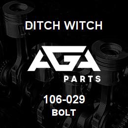 106-029 Ditch Witch BOLT | AGA Parts