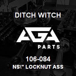 106-084 Ditch Witch NS" LOCKNUT ASS | AGA Parts