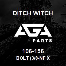 106-156 Ditch Witch BOLT (3/8-NF X | AGA Parts