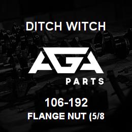 106-192 Ditch Witch FLANGE NUT (5/8 | AGA Parts