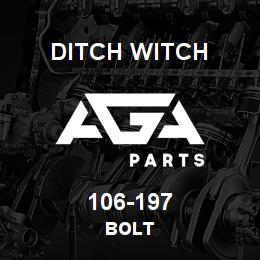 106-197 Ditch Witch BOLT | AGA Parts