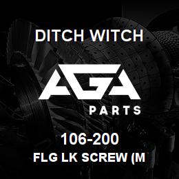 106-200 Ditch Witch FLG LK SCREW (M | AGA Parts