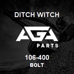 106-400 Ditch Witch BOLT | AGA Parts