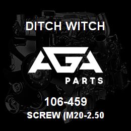 106-459 Ditch Witch SCREW (M20-2.50 | AGA Parts