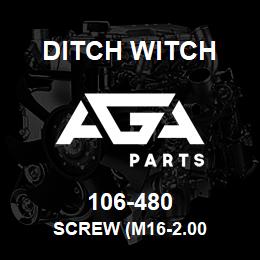 106-480 Ditch Witch SCREW (M16-2.00 | AGA Parts