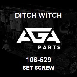 106-529 Ditch Witch SET SCREW | AGA Parts