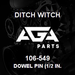 106-549 Ditch Witch DOWEL PIN (1/2 IN. | AGA Parts