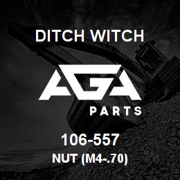 106-557 Ditch Witch NUT (M4-.70) | AGA Parts