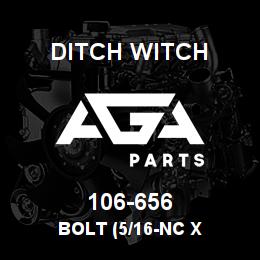 106-656 Ditch Witch BOLT (5/16-NC X | AGA Parts