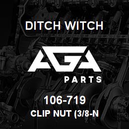 106-719 Ditch Witch CLIP NUT (3/8-N | AGA Parts