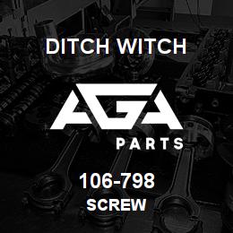 106-798 Ditch Witch SCREW | AGA Parts
