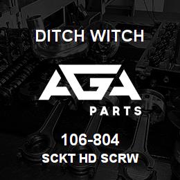 106-804 Ditch Witch SCKT HD SCRW | AGA Parts