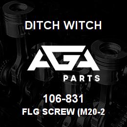 106-831 Ditch Witch FLG SCREW (M20-2 | AGA Parts