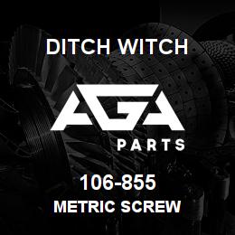 106-855 Ditch Witch METRIC SCREW | AGA Parts
