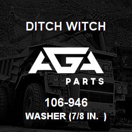 106-946 Ditch Witch WASHER (7/8 IN. ) | AGA Parts