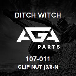 107-011 Ditch Witch CLIP NUT (3/8-N | AGA Parts