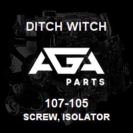 107-105 Ditch Witch SCREW, ISOLATOR | AGA Parts