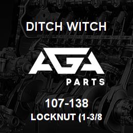 107-138 Ditch Witch LOCKNUT (1-3/8 | AGA Parts