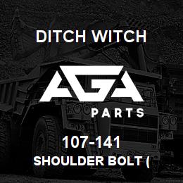 107-141 Ditch Witch SHOULDER BOLT ( | AGA Parts