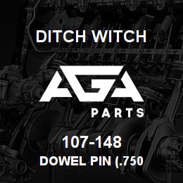 107-148 Ditch Witch DOWEL PIN (.750 | AGA Parts
