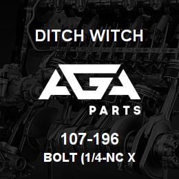 107-196 Ditch Witch BOLT (1/4-NC X | AGA Parts