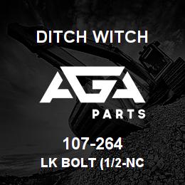 107-264 Ditch Witch LK BOLT (1/2-NC | AGA Parts