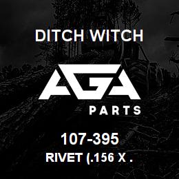 107-395 Ditch Witch RIVET (.156 X . | AGA Parts