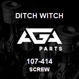 107-414 Ditch Witch SCREW | AGA Parts