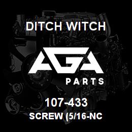 107-433 Ditch Witch SCREW (5/16-NC | AGA Parts